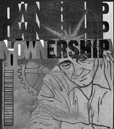 NoOwnership capitalism graphic graphic design ownership typography