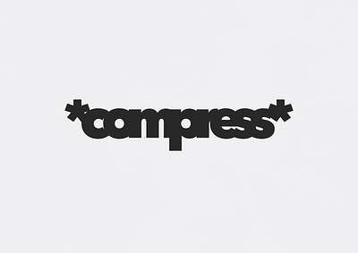 Compress | Typographical Poster graphic design graphics letters poster sans serif simple text type typography word