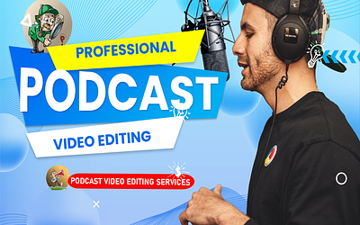PODCAST VIDEO EDITING SERVICES podcast video editing vidoe animation