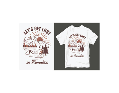 Let's Get Lost in paradise typography t-shirt design. clothing fashion graphic design illustration typography typography t shirt vector