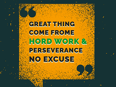 “Great things come from hard work and perseverance. No excuses.” animation branding graphic design logo motion graphics social media post ui