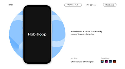 UI/UX Portfolio | Habit Tracker | Habit Loop android app brandidentity branding design graphic design graphicdesign habit illustration ios logo loop ui uiux ux