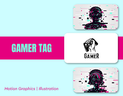 Gamer Tag Motion Graphics 3d adobe illustrator animation branding design graphic design illustration logo motion graphics