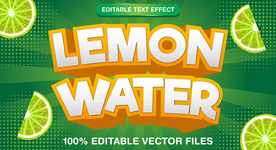 LEMON WATER 3d text style effect 3d brand text branding editable vector files graphic design graphic style lemon lemon text lemon vector lemon water text text effect vector vector text effect vector text mockup