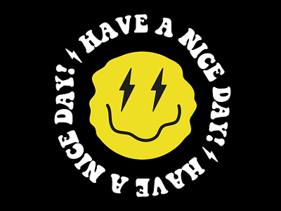Have a Nice Day! have a nice day lightning bolts smile smiley face t shirt design thunder vector art vector illustration y2k yellow