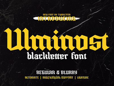 Ulminost - Blackletter Font beer blackletter branding certificate decorative display elegant font gothic letter packaging strong tattoo victorian western