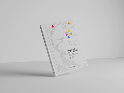 Roots of UI/UX Design 2023 animation book cover design figma golden ratio learn show uiux video web design