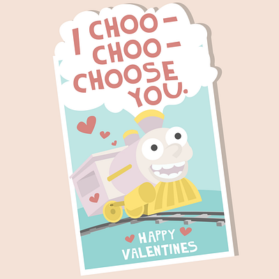 I choo-choo-choose you