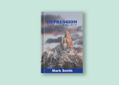 Book Cover Design | Ebook | Cover Design | English Book book book cover design branding business company corporate cry depression design ebook design english book graphic design life story modern motivation mountain reality rid sadness vector