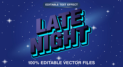 Late Night 3d text style effect 3d 3d text effect branding design editable text effect eps vector files graphic design illustration late night night night background night text night text effect template text effect template vector vector text vector text mockup