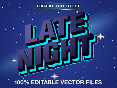 Late Night 3d text style effect 3d 3d text effect branding design editable text effect eps vector files graphic design illustration late night night night background night text night text effect template text effect template vector vector text vector text mockup