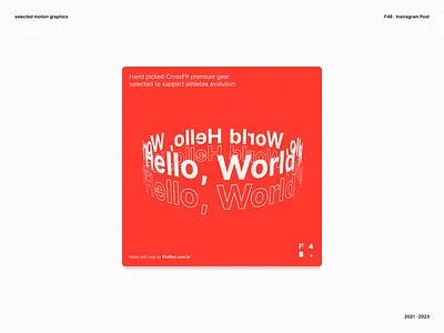 F4B · Hello World · Instagram Post animation branding color design graphic design instagram logo motion graphics post typography