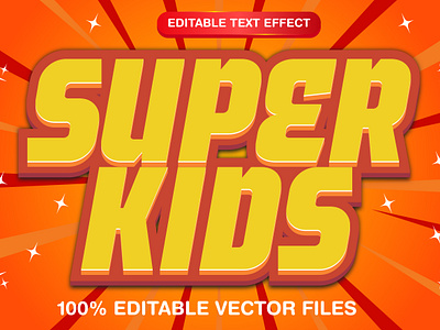 Super Kids 3d text style effect 3d 3d text effect attractive background child background child text childhood design editable text graphic design graphic style hero illustration kids text super kids super text typo vector vector graphics vector text vector text mockup