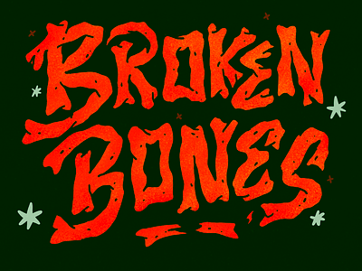 Broken Bones bone bones broken brokenbones halloween illustration lettering spooky spookyseason texture type
