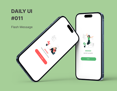 Daily UI #011 (Flash Message) app daily ui flash message ui ui ux design ux