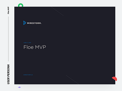 Wirestorm - User Personas case study persona persona design persona work testing uiux user persona user testing users users persona ux ux design ux persona