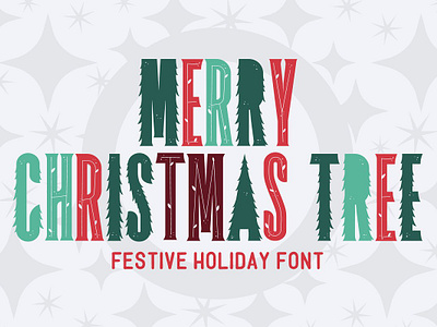 Merry Christmas Tree Holiday Font Free Download aesthetic font christmas card christmas font christmas tree funny christmas holiday holiday card holiday font merry and bright merry christmas merry christmas card merry christmas design merry christmas text tree tree font xmas xmas card xmas graphics xmas tree