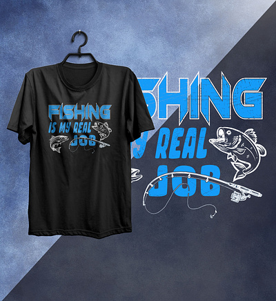 Fishing Is My Real Job Typography T-shirt Design creative design custom design fish fishing is my real job fishing lover fishing t shirt design fishing tee design graphic design tee design tshirts design typography design