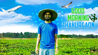 "Thakurgaon Serenity: A Visual Odyssey 🌄✨" adobe ilustrator adobe photoshop available to hire bd designer design dribbble showcase graphic design remote job social media design thakurgaon thumbnail design travel design travel thumbnail design vector wanderlust