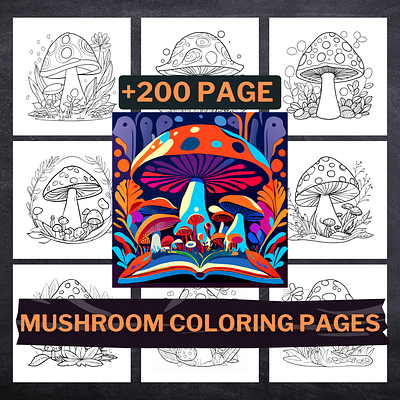 +200 Mushroom Coloring Pages coloring coloring book coloring page coloring sheet design graphic design illustration line art pdf png