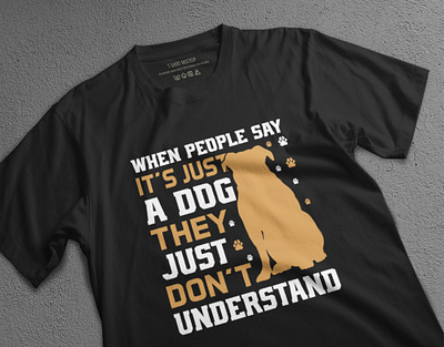 Dog T-shirt Design. 3d animation branding custom custom graphic t shirt custom graphic t shirt design custom typography t shirt custom typography t shirt design design graphic design illustration logo motion graphics t shirt trendy typography t shirt design typography typography t shirt design ui