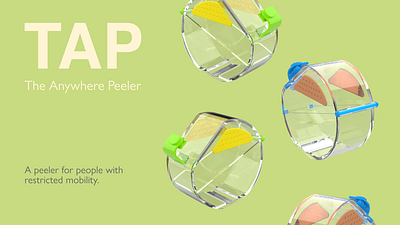 TAP - A peeler for those with restricted mobility 3d industrial design