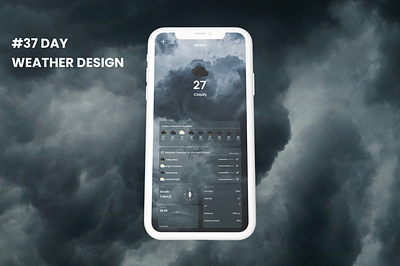 #37 DAY UI CHALLENGE WEATHER DESIGN animation branding challenge dailyui design graphic design illustration logo ui uiux weather design weather forecast