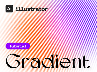 How to Make a Gradient in Illustrator | Gradient Background design gradient gradient background gradient background design gradient effect gradient in illustrator graphic design illustrator illustrator tutorial line tutorial vector