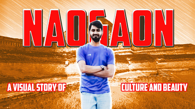 Naogaon: A Visual Story of Culture and Beauty 🌳🌺" adobe ilustrator adobe photoshop bangladesh beauty of nature design dribbbleshowcase graphic design social media design social media promotion thumbnail design tour travel wanderlust