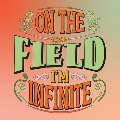 Infinite on the Field Typography: Embrace Limitless Possibilitie animation application art artist artwork branding design flat graphic design illustrate illustration infinity logo print redesign redraw tracing vector