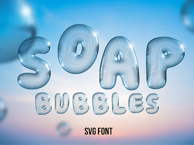 Soap Bubbles Font airy aqua balloon bathroom children drop font funny graphic handmade font illustration opentype reflection soap typography