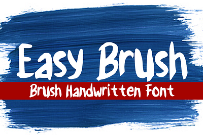 Easy Brush Font cartoon comic design display font font font design graphic graphic design hand drawn font hand drawn type hand lettering handwritten headline lettering logotype text type design typeface typeface design typography