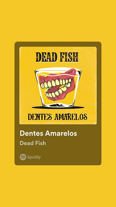 DEAD FISH : Dentes amarelos HARDCORE 2d album amarelo brazil brazilian capixaba dead dentes fanart fish hardcore hxcx motion music rock single spotify yellow