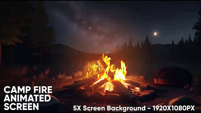 5x Animated Screen virtual Camp Fire backgrounds, stream overlay