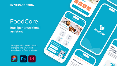 FoodCore - Mobile App UX/UI Case study ai app case study design figma in progress indesign mobile app ui user flow user journey map user persona uxui case study