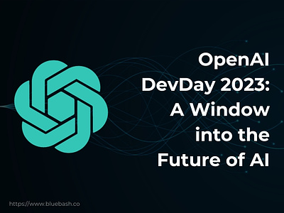 OpenAI DevDay 2023: A Window into the Future of AI openai openai deve day 2023