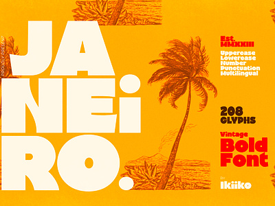 Janeiro - Vintage Bold Font 60s 60s font 60s retro beach bold brazil carnival chunky display display font fat festival janeiro magazine poster retro retro font rio vintage vintage font