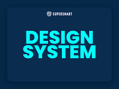 Design System / Supersmart android design system figma ui ux