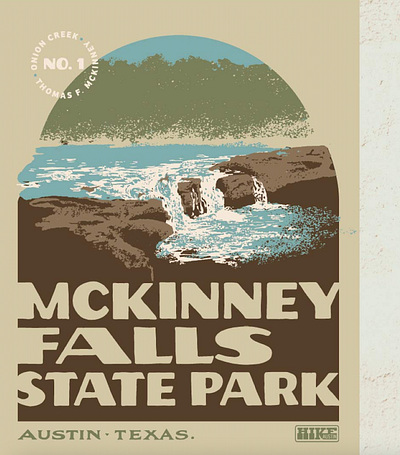 Poster Design For Hike Austin, McKinney Falls State Park austin branding mckinney falls merch merch design outdoor branding outdoor design outdoor merch park state park texas