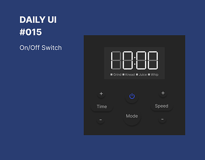 Daily UI #015 (0n/Off Switch) blender daily ui mixer grinder onoff switch product design ui ui ux design ux