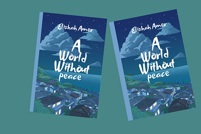 A world without Peace. 3d animation book cover branding cover design design e book cover graphic design illustration motion graphics typography vector