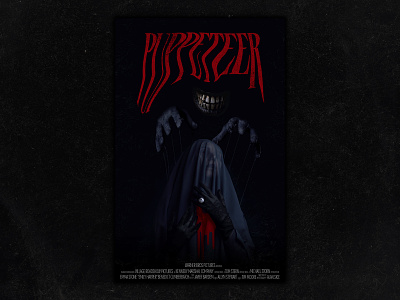 Puppeteer - horror movie poster apocalypse bleed blood dark film film poster ghosts graphic design grunge horror movie movie poster puppeteer typography zombies