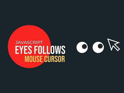 Eyes Follow Mouse Cursor Animation animation code css divinectorweb eyes follow mouse cursor html javascript learn to code