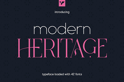 Modern Heritage font family display fonts font font duo font family italic fonts logo font love font rough fonts sans serif sans serif fonts serif fonts vintage