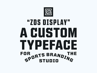 “ZDS Display” is now available! badge blocky branding custom font font design fonts for sport graphic design midwest seal sports sports branding sports font typography vintage