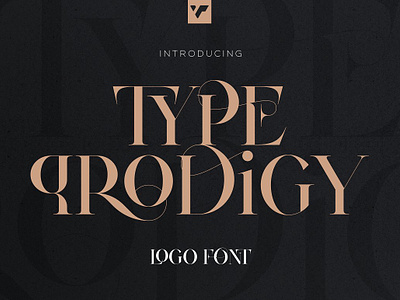 Type Prodigy - serif logo font alternate glyphs canva creative design assets elegant font fonts global graphic design headline logo logo font luxury professional font serif font wedding