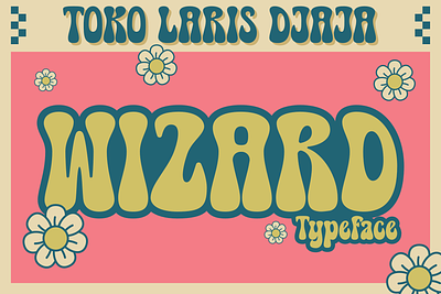Wizard - a Retro Groovy Typeface 60s 70s 80 90 alphabet branding classic design font graphic design groovy hippie illustration logo magic poster retro simple typeface vintage