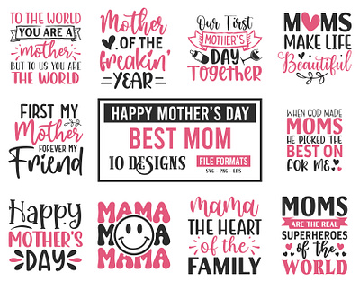 HAPPY MOTHER'S DAY BEST MOM SAYINGS SVG DESIGN mother day t shirt