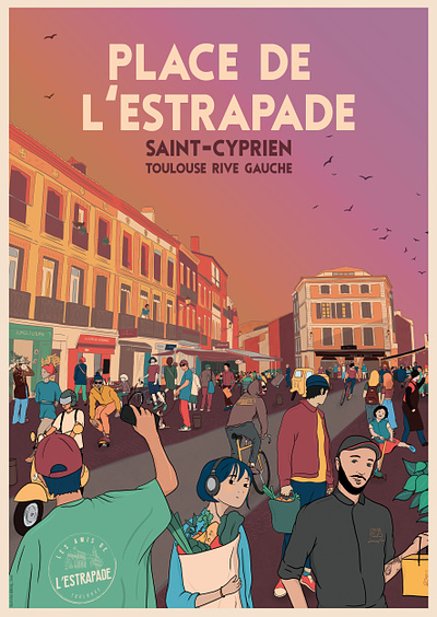 Affiche illustrée Place de l'Estrapade Toulouse affiche afficheillustree citylife commercants graphic design illustration people poster saintcyprien street toulouse urban ville