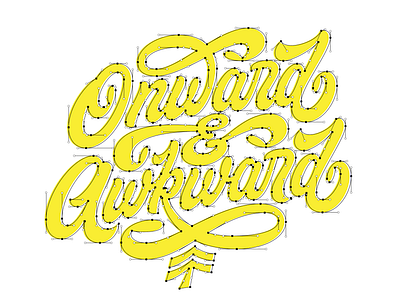 Onward & Awkward adobe bespoke branding custom lettering design font graphic design hand crafted hand lettering illustration illustrator lettering logo not a font typography